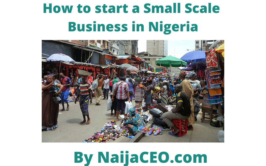 How to start a small scale business in Nigeria