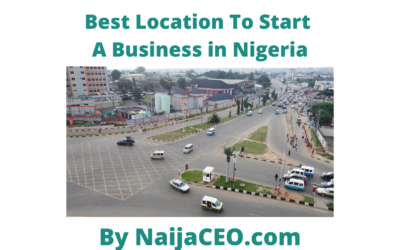 Best Location to Start a Business in Nigeria