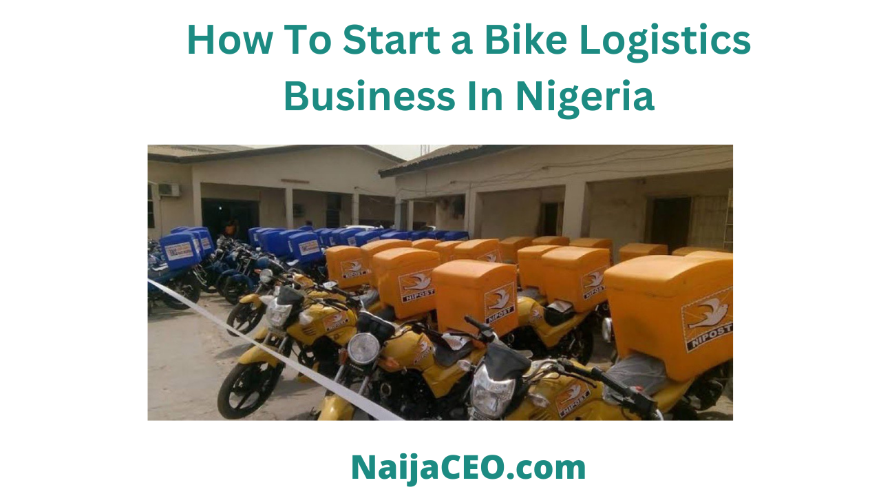 Bike logistics business plan in Nigeria