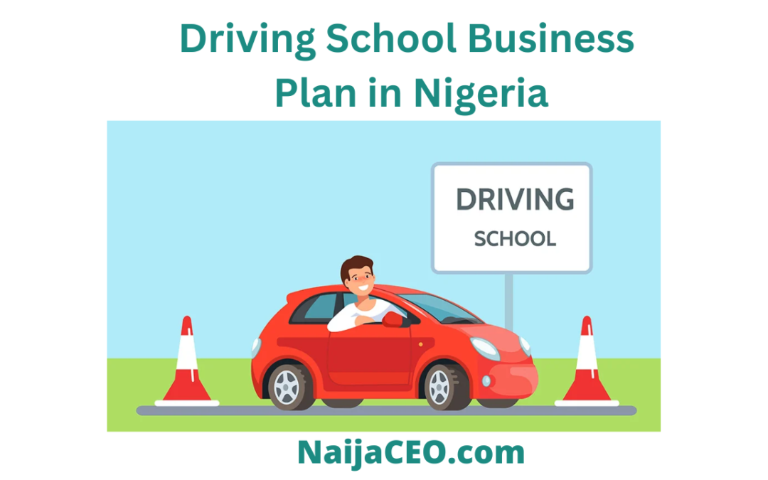 Most Complete Driving school business plan in Nigeria