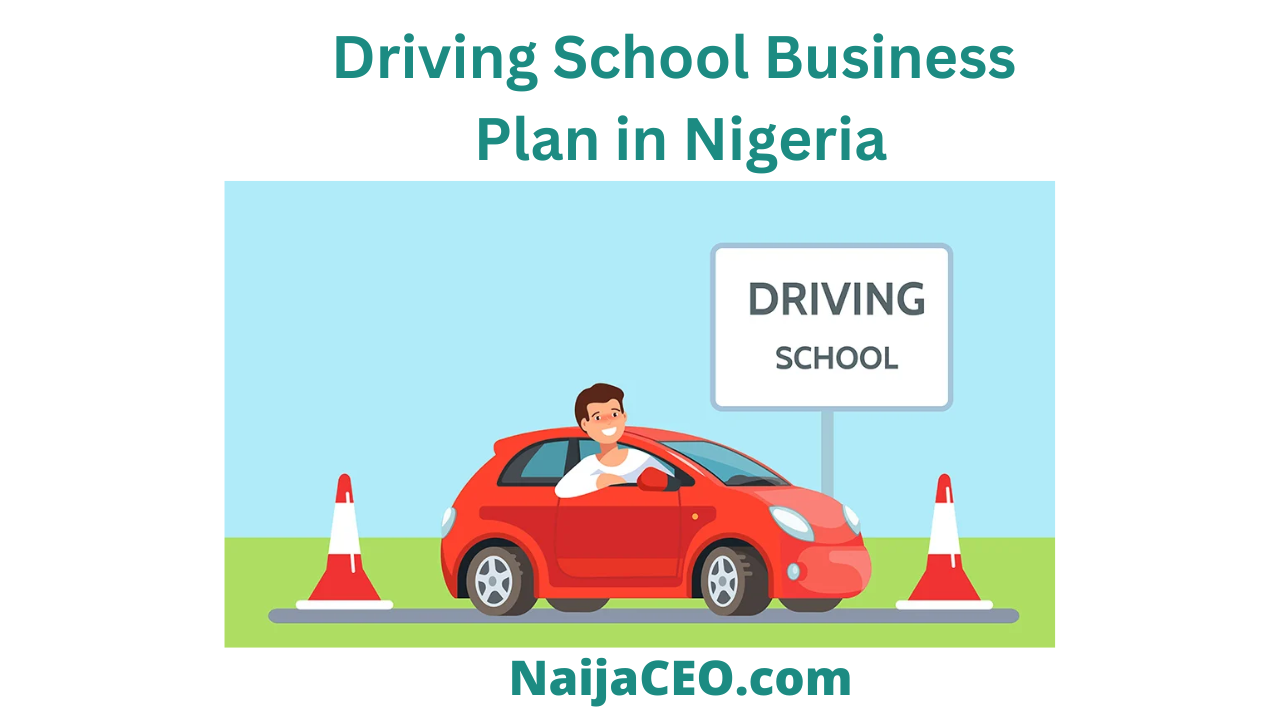 Driving school business plan in Nigeria