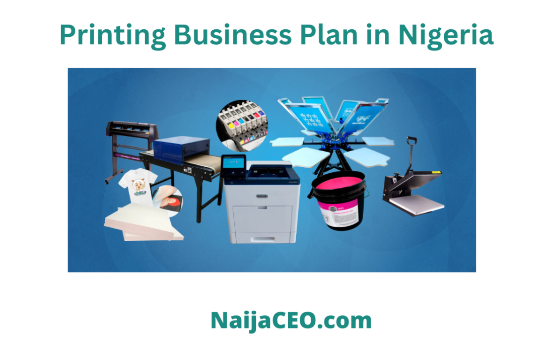 Most Complete Printing Press Business Plan in Nigeria